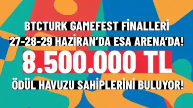 BtcTurk GameFest Finalleri 27-29 Haziran’da ESA Arena’da! 8,5 Milyon TL Ödül Heyecanı Başlıyor