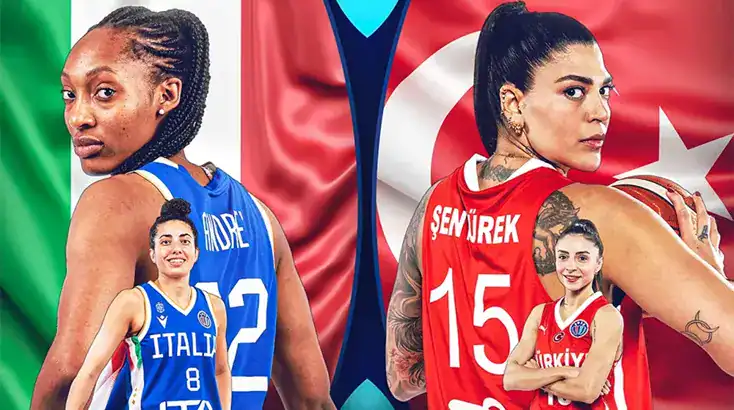 İtalya - Türkiye Kadın Basketbol Maçı Ne Zaman, Saat Kaçta ve Hangi Kanalda EuroBasket 2025