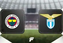 Fenerbahçe-Lazio Maçı Ne Zaman, Saat Kaçta ve Hangi Kanalda