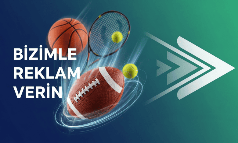 Bizimle Reklam Verin - TurkSportPlatform