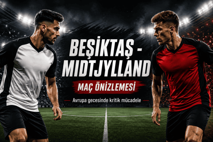 Beşiktaş - Midtjylland: Siyah-Beyazlılar Avrupa Ligi'ne Başlıyor! 1 Beşiktaş - Midtjylland: Siyah-Beyazlılar Avrupa Ligi'ne Başlıyor!