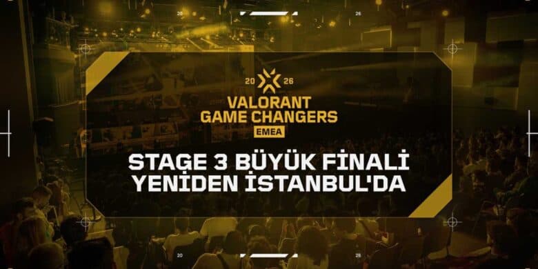 Valorant Game Changers EMEA Büyük Finali Yine İstanbul'da